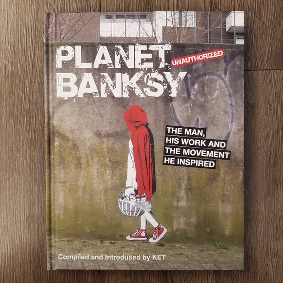 Other - Planet Banksy: The Man, His Work and the Movement He Has Inspired